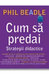 Cum sa predai - Strategii didactice