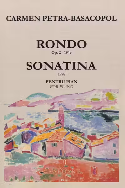 Rondo Opus 2. Sonatina pentru pian