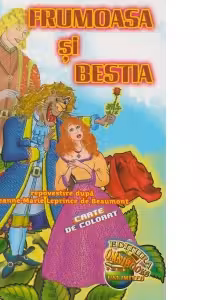 FRUMOASA SI BESTIA - carte de colorat