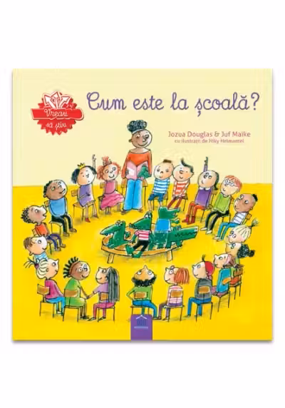 Vreau sa stiu: Cum este la scoala?