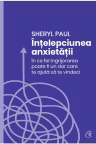 Intelepciunea anxietatii