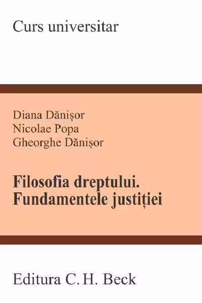 Filosofia dreptului. Fundamentele justitiei