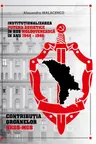 Institutionalizarea puterii sovietice in RSS Moldoveneasca In anii 1944-1946: contributia organelor NKGB-MGB