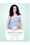 Jurnal de sarcina Sfaturi pentru o nastere naturala