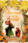 Drumul spre acasa