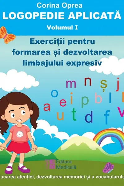Logopedie aplicată Vol.1