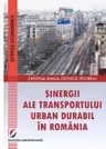 Sinergii ale transportului urban durabil in Romania
