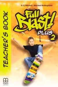 Full Blast! Plus 2. Teacher's book (British Edition)