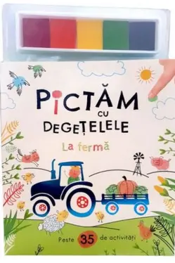 PICTAM CU DEGETELELE. La ferma