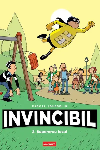 Invincibil 2: Supererou local