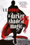 A Darker Shade of Magic