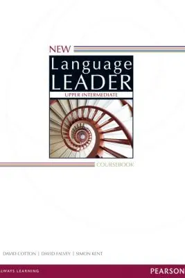 New Language Leader Upper Intermediate Student Book, 2nd Edition - David Cotton, David Falvey, Simon Kent