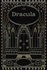 Dracula and Other Horror Classics (Barnes & Noble Leatherbound Classic Collection)