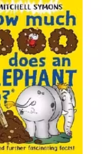 How Much Poo Does An Elephant Do