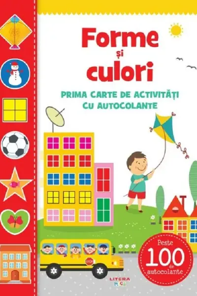 FORME SI CULORI. Prima carte de activitati cu autocolante