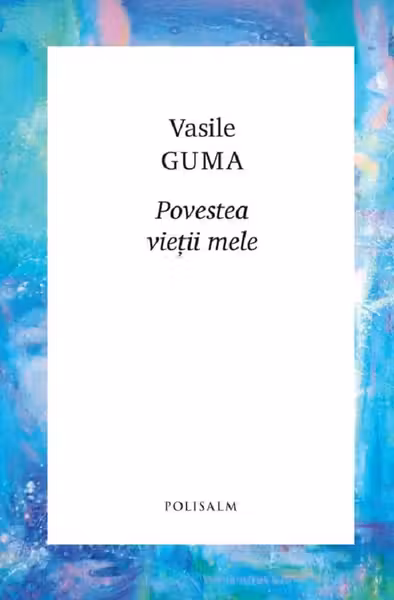 POVESTEA VIETII MELE
