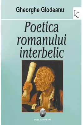 Poetica romanului interbelic