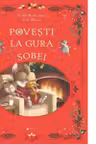 Povesti la gura sobei
