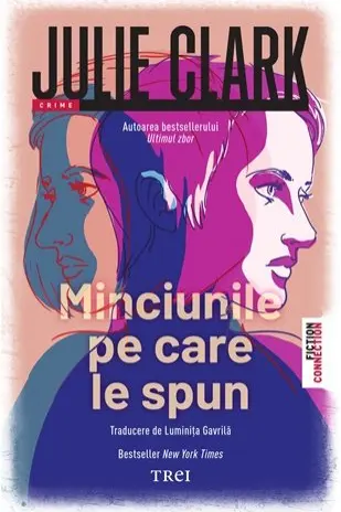 Minciunile pe care le spun