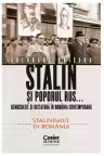 Stalin si poporul rus... Democratie si dictatura in Romania contemporana