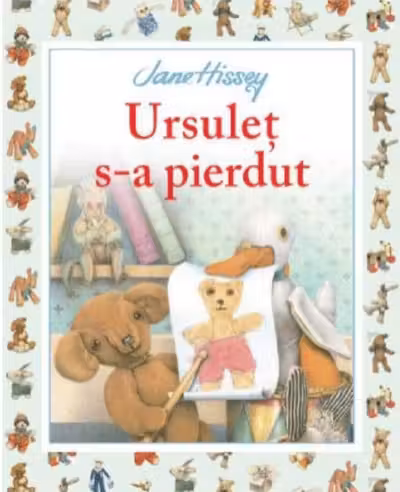 URSULET S-A PIERDUT. Jane Hissey