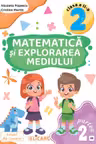 Matematica si explorarea mediului. Clasa a II-a Partea 2 - Caiet de lucru