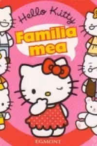 Hello Kitty - Familia mea