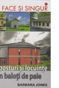 Adăposturi și locuințe din baloți de paie