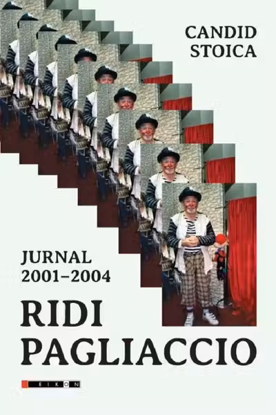 Ridi Pagliaccio. Jurnal 2001-2004