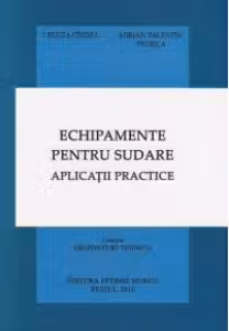 Echipamente pentru sudare. Aplicatii practice