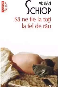 Sa ne fie la toti la fel de rau
