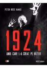 1924. Anul care l-a creat pe Hitler