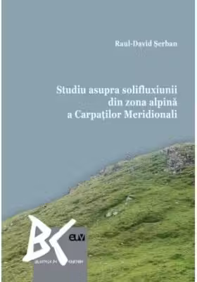 Studiu asupra solifluxiunii din zona alpina a Carpatilor Meridionali