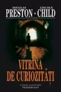 Vitrina de curiozitati D.Preston