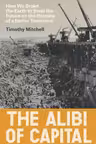 The Alibi of Capital