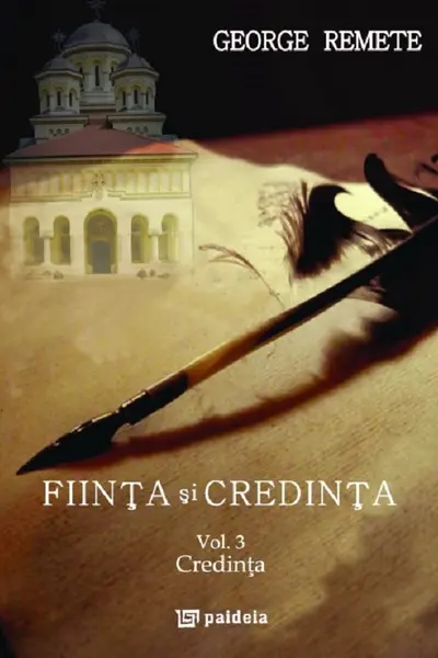 Ființă și credință. Vol.3: Credința
