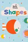 Baby Touch Shapes