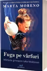 Fuga pe varfuri