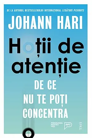Hotii de atentie