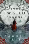 Two Twisted Crowns