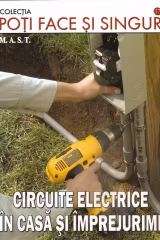 Circuite electrice în casă și împrejurimi
