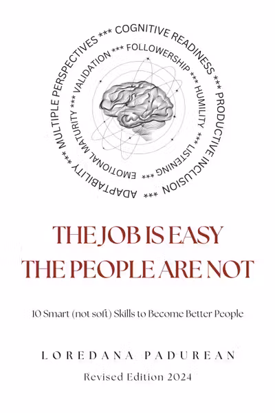 The job is easy, the people are not!