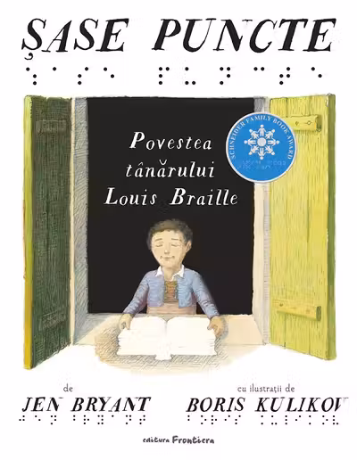 Sase puncte. Povestea tanarului Louis Braille