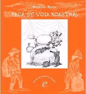 Faca-se voia noastra!