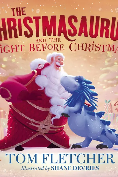 The Christmasaurus and the Night Before Christmas