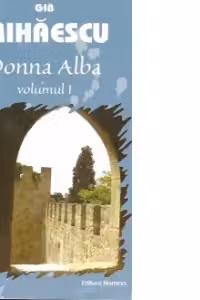 Donna Alba (Vol. 1) - Gib Mihaiescu