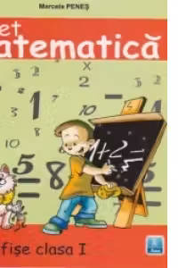 Caiet matematica ANA - fise clasa I