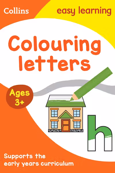 Collins Easy Learning Preschool - COLOUR LETTERS EARLY YEARS AGE 3+