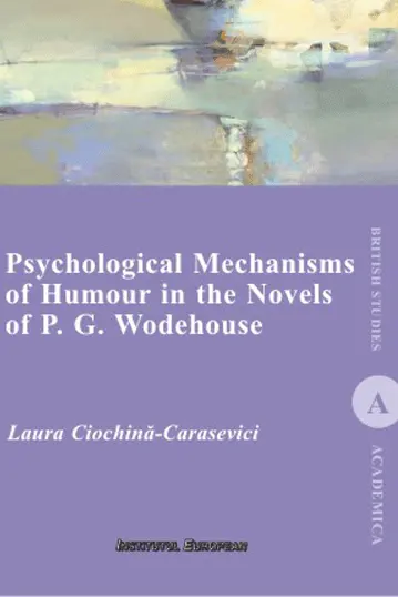 Psychological Mechanisms of Humour in the Novels of P. G. Wodehouse