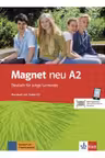 Magnet neu A2. Kursbuch mit Audio-CD. Deutsch für junge Lernende - Giorgio Motta, Silvia Dahmen